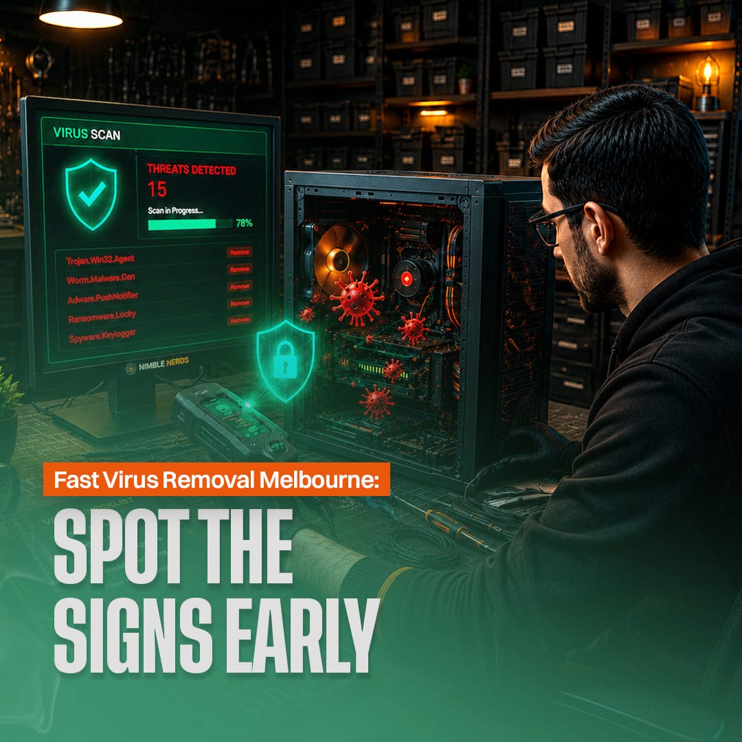Fast Virus Removal Melbourne: Spot the Signs Early