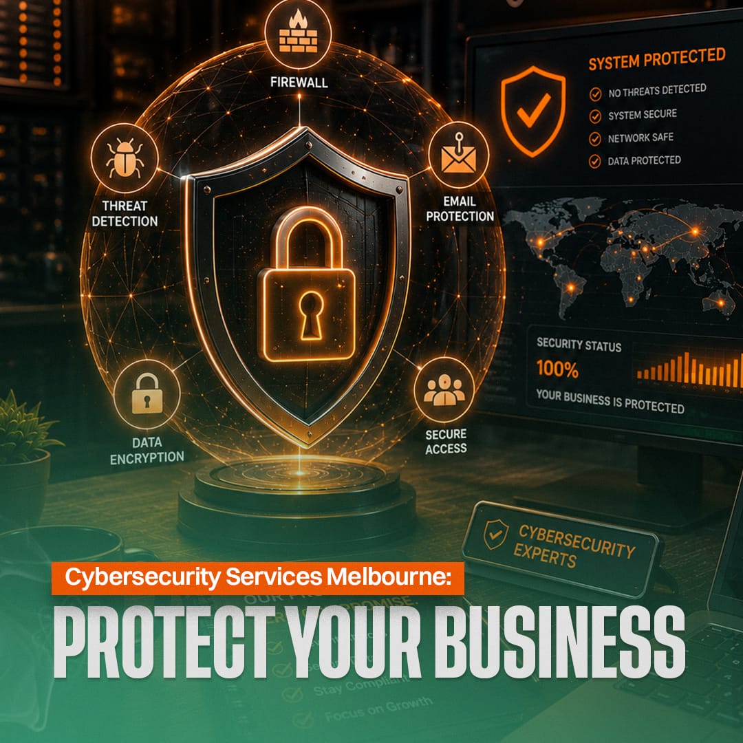 Cybersecurity Services Melbourne: Protect Your Business